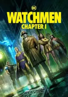 Watchmen: Capítulo I