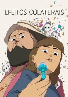 Efeitos Colaterais 1ª Temporada