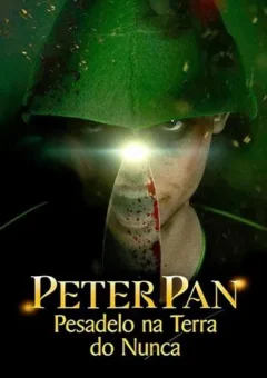 Peter Pan: Pesadelo na Terra do Nunca