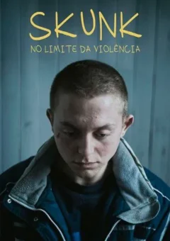 Skunk: No Limite da Violência
