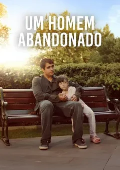 Um Homem Abandonado