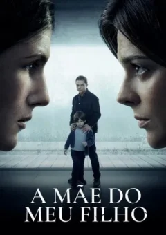 A Mãe do Meu Filho