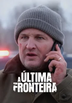 A Última Fronteira 1ª Temporada