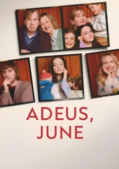 Adeus, June