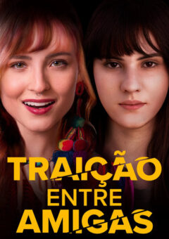 Traição Entre Amigas